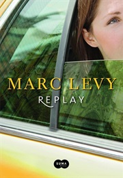 Replay (Marc Levy)