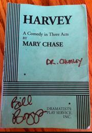 Harvey by Mary Chase