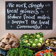 Reduce Food Miles Buy Local Produce.