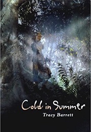 Cold in Summer (Tracy Barrett)