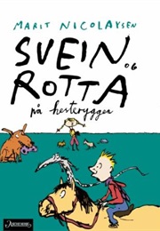 Svein Og Rotta På Hesteryggen (Marit Nicolaysen)