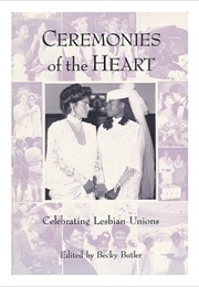 Ceremonies of the Heart (Becky Butler)