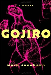 Gojiro (Mark Jacobson)