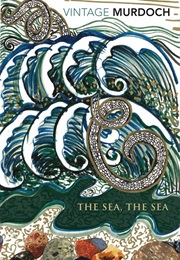 The Sea, the Sea (Irish Murdoch)