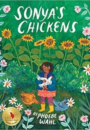 Sonyas Chicken (Phoebe Wahl)