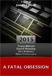 A Fatal Obsession (2015)