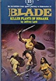 Killer Plants of Binnark (Richard Blade #33) (Jeffrey Lord)