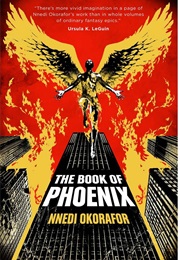The Book of the Phoenix (Nnedi Okorafor)