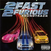 Various Artists - 2 Fast 2 Furious Soundtrack