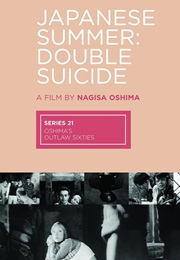 Japanese Summer: Double Suicide (1967)