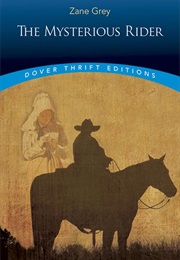 The Mysterious Rider (Zane Grey)