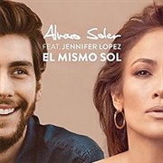 El Mismo Sol (Under the Same Sun) - Álvaro Soler Ft. Jennifer Lopez