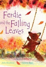 Ferdie and the Falling Leaves (Julia Rawlinson)