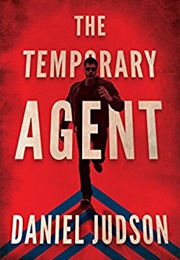 The Temporary Agent (Daniel Judson)