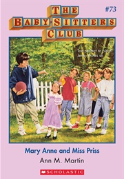 Mary Anne and Miss Priss (Ann M. Martin)