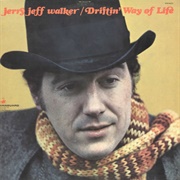 Jerry Jeff Walker - Driftin&#39; Way of Life