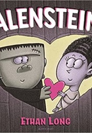Valensteins (Ethan Long)