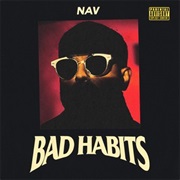 Nav - Bad Habits