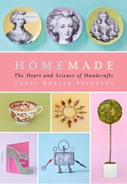 Homemade (Carol Endler Sterbenz)