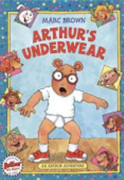 Arthur&#39;s Underwear (Marc Brown)