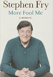 More Fool Me (Stephen Fry)