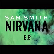 Sam Smith- Nirvana EP