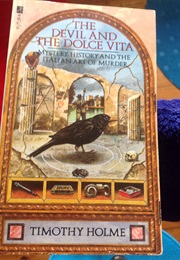 Devil and the Dolce Vita (Timothy Holme)