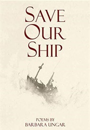 Save Our Ship (Barbara Ungar)