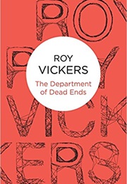 The Department of Dead Ends (Roy Vickers)