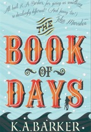 The Book of Days (K a Barker)