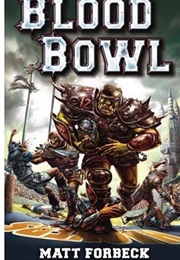 Blood Bowl (Matt Forbeck)
