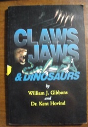 Claws, Jaws, and Dinosaurs (Hovind)