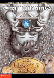 The Beastly Arms (Patrick Jennings)