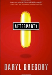 Afterparty (Daryl Gregory)