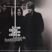 Goo Goo Dolls - Black Balloon