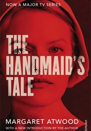 The Handmaid's Tale (Margaret Atwood)