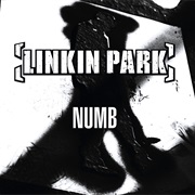Numb by Linkin Park