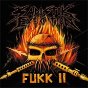FUKK II - Sadistik Exekution