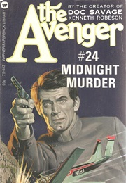 Midnight Murder (The Avenger #24) (Kenneth Robeson)