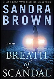 Breath of Scandal (Sandra Brown)