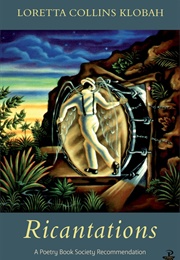 Ricantations (Loretta Collins Klobah)
