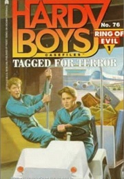 Tagged for Terror (Hardy Boys: Casefiles, #76; Ring of Evil, #1) (Franklin W. Dixon)