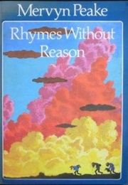 Rhymes Without Reason (Mervyn Peake)