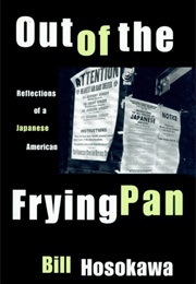 Out of the Frying Pan (Bill Hosokawa)