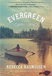 Evergreen (Rebecca Rasmussen)