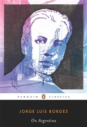 On Argentina (Jorge Luis Borges)
