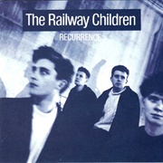 The Railway Children- Recurrence