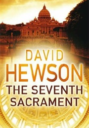 Seventh Sacrament (David Hewson)