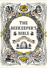 Beekeeper&#39;s Bible (Richard Jones)