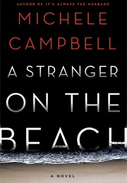 A Stranger on the Beach (Michele Campbell)